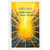 Dhyana: Meditation for Inner Growth
